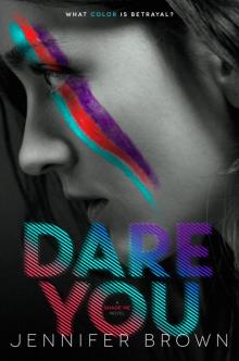      Dare You