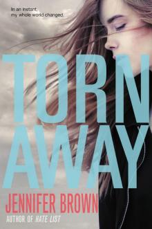      Torn Away