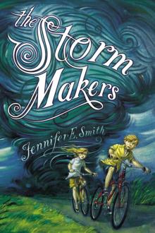      The Storm Makers