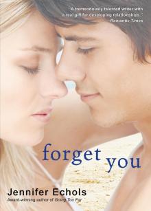      Forget You
