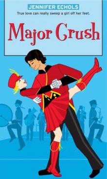      Major Crush