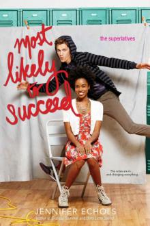      Most Likely to Succeed