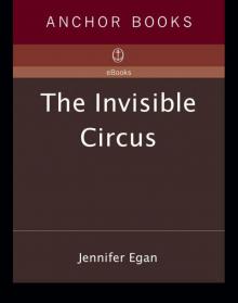      The Invisible Circus