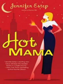      Hot Mama