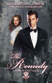      The Devil's Masquerade: The Remedy