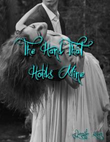      The Hand That Holds Mine