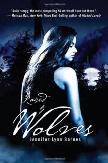      Raised by Wolves