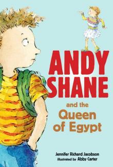      Andy Shane and the Queen of Egypt