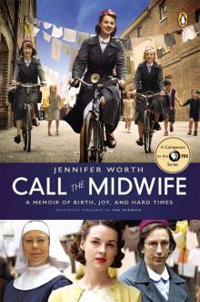      Call the Midwife