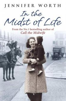      In the Midst of Life