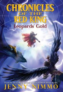      Chronicles of the Red King #3: Leopards' Gold