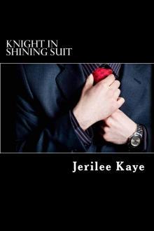      Knight in Shining Suit