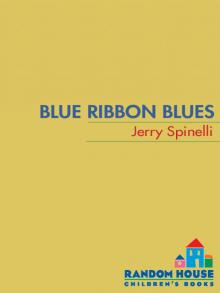      Blue Ribbon Blues: A Tooter Tale