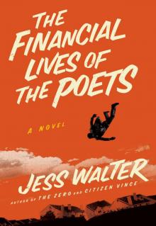      The Financial Lives of the Poets