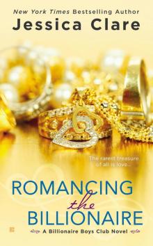      Romancing the Billionaire