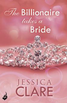      The Billionaire Takes a Bride