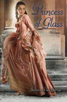      Princess of Glass