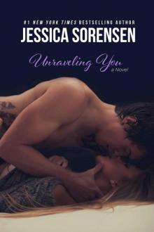      Unraveling You