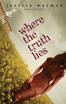      Where the Truth Lies