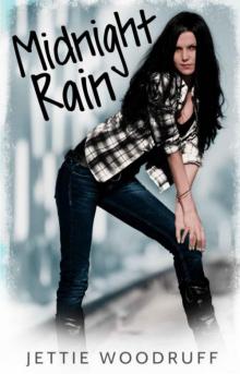      Midnight Rain