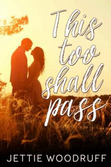      This Too Shall Pass