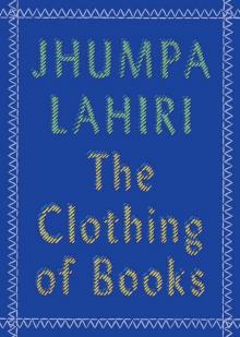      The Clothing of Books