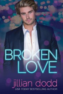      Broken Love