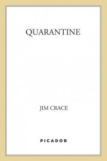      Quarantine