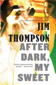      After Dark, My Sweet