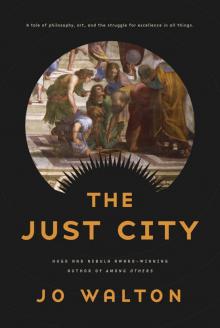      The Just City