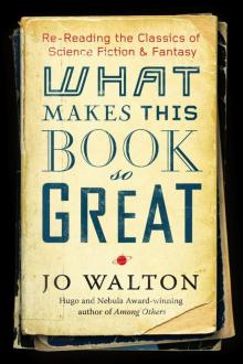      What Makes This Book So Great