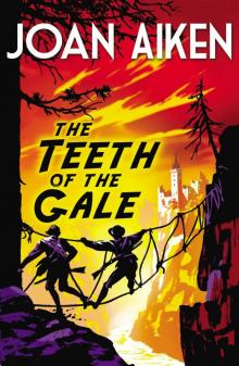      The Teeth of the Gale