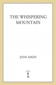      The Whispering Mountain