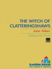      The Witch of Clatteringshaws