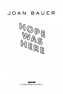      Hope Was Here