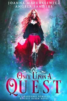      Once Upon a Quest