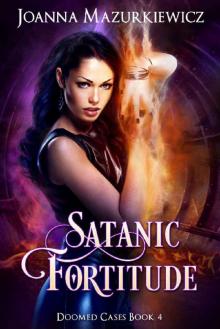      Satanic Fortitude