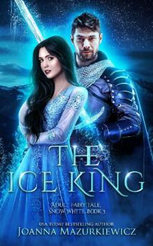      The Ice King: Snow White