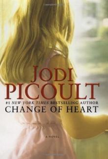      Change of Heart