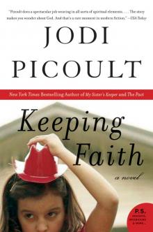      Keeping Faith