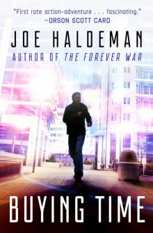      Buying Time