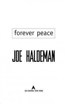      Forever Peace