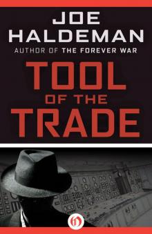      Tool of the Trade
