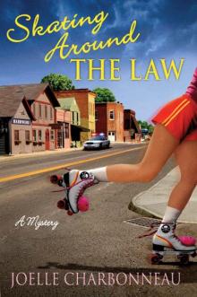      Skating Around the Law