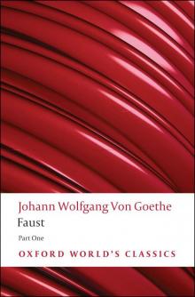      Faust: First Part