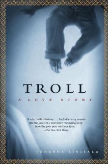      Troll: A Love Story