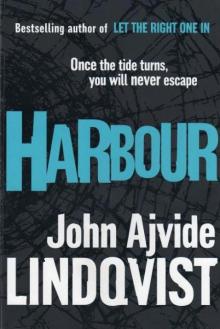      Harbour
