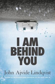      I Am Behind You