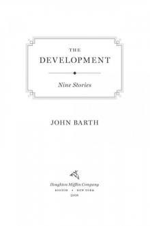     The Development