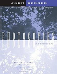      Photocopies: Encounters